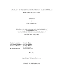 Application of the Fictitious Domain Method to Flow Problems