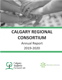 CALGARY REGIONAL CONSORTIUM Annual Report 2019-2020