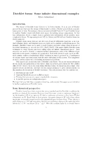 Dirichlet Forms: Some Inﬁnite Dimensional Examples Byron Schmuland