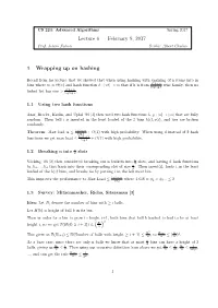 Lecture 6 — February 9, 2017 1 Wrapping up on Hashing