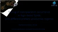 Timing of Meroplankton Occurrence in High-Arctic Fjords with Different Primary Productive Regimes