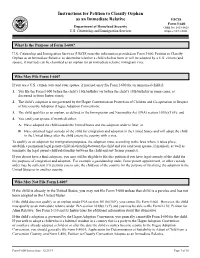 Form I-600, Petition to Classify Orphan As an Immediate Relative, to Determine Whether a Child Who Has Been Or Will Be Adopted by a U.S