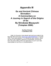 Go and Ancient Chinese Divination: a Commentary on a Journey in Search of the Origins of Go by Shirakawa Masayoshi (Yutopian 2006)