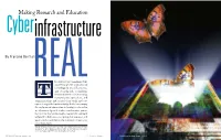 Making Research and Education Cyberinfrastructure Real
