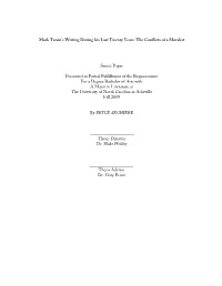 Mark Twain's Writing During His Last Twenty Years: the Conflicts of A