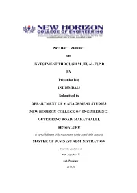 PROJECT REPORT on INVESTMENT THROUGH MUTUAL FUND BY