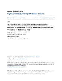 The Wonders of the Invisible World. Observations As Well Historical As Theological, Upon the Nature, the Number, and the Operations of the Devils (1693)