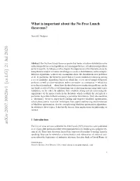 What Is Important About the No Free Lunch Theorems? 3