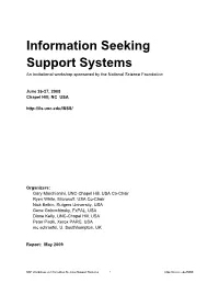 Information Seeking Support Systems an Invitational Workshop Sponsored by the National Science Foundation