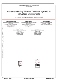 On Benchmarking Intrusion Detection Systems in Virtualized Environments