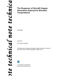 The Response of Aircraft Oxygen Generators Exposed to Elevated N Temperatures