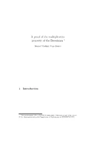 A Proof of the Multiplicative Property of the Berezinian ∗