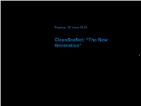 Cleanseanet: “The New Generation”