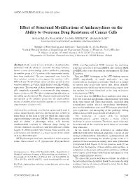 Effect of Structural Modifications of Anthracyclines on the Ability to Overcome Drug Resistance of Cancer Cells
