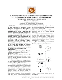 A Journey Through Existing Procedures on Ocr Recognition and Text
