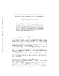 Idempotent Factorizations of Singular $2\Times 2$ Matrices Over Quadratic