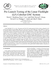 Pre-Launch Testing of the Lunar Flashlight (LF) Cubesat GNC System David C