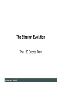 The Ethernet Evolution