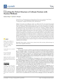 Unveiling the Defect Structure of Lithium Niobate with Nuclear Methods
