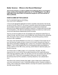 Better Science - Where Is the Recent Warming?
