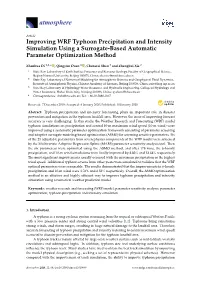 Improving WRF Typhoon Precipitation and Intensity Simulation Using a Surrogate-Based Automatic Parameter Optimization Method