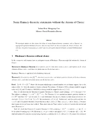 Some Ramsey-Theoretic Statements Without the Axiom of Choice