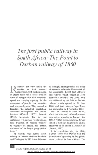 The First Public Railway in South Africa: the Point to Durban Railway of 1860