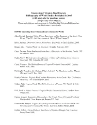 International Virginia Woolf Society Bibliography of Woolf Studies Published in 2005 (With Addenda for Previous Years). Compiled