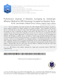 Performance Analysis of Intensity Averaging by Anisotropic Diffusion Method for MRI Denoising Corrupted by Random Noise by Ms