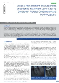 Surgical Management of a Separated Endodontic Instrument Using