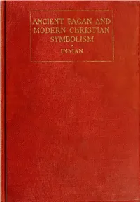 Ancient Pagan and Modern Christian Symbolism