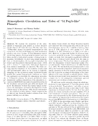 Atmospheric Circulation and Tides Of" 51Peg B-Like" Planets