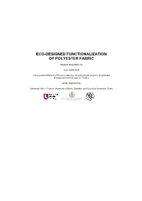 Eco-Designed Functionalization of Polyester Fabric