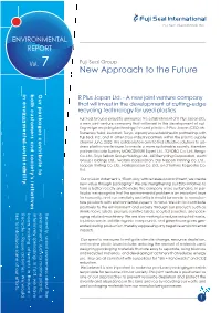 Fuji Seal Group Environment Report Vol.7 / New Approach to the Future