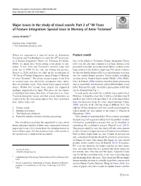 Major Issues in the Study of Visual Search: Part 2 of “40 Years of Feature Integration: Special Issue in Memory of Anne Treisman”