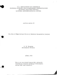 The Role of Observational Errors in Optimum Interpolation Analysis :I0
