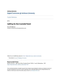 Uplifting the Non-Custodial Parent