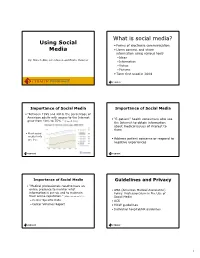 Using Social Media What Is Social Media?