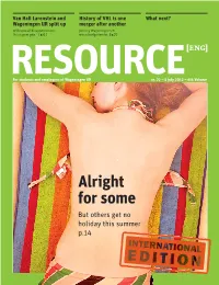 Alright for Some but Others Get No Holiday This Summer P.14