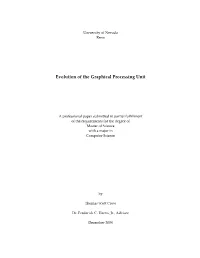 Evolution of the Graphical Processing Unit
