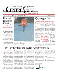 Snowed in Downs in Emergency Personnel Work Around Funding Clock to Respond to Large Snowfall