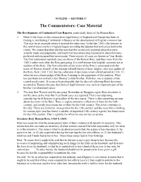 OUTLINE — LECTURE 17 the Commentators: Case Material