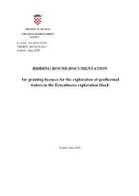 BIDDING ROUND DOCUMENTATION for Granting Licences for The