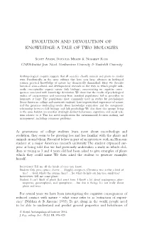 Evolution and Devolution of Knowledge: a Tale of Two Biologies