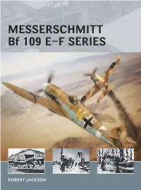 Messerschmitt Bf 109 E–F Series