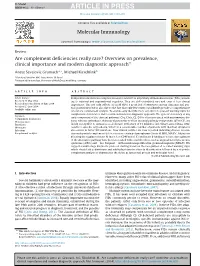 Are Complement Deficiencies Really Rare?
