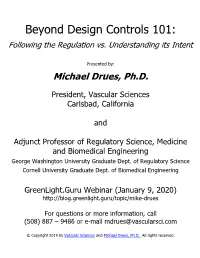 Beyond Design Controls 101: Following the Regulation Vs