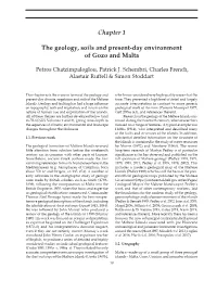 Chapter 1 the Geology, Soils and Present-Day Environment of Gozo