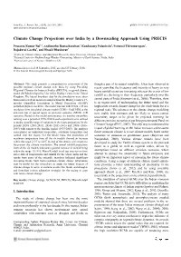 Climate Change Projections Over India by a Downscaling Approach Using PRECIS