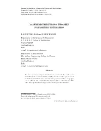 Dagum Distribution-A Two Step Parametric Estimation